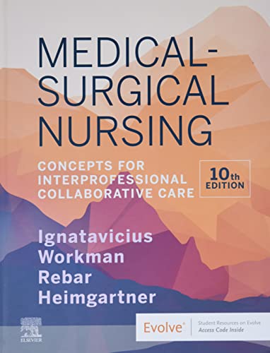 Medical-Surgical Nursing: Concepts for Interprofessional Collaborative Care