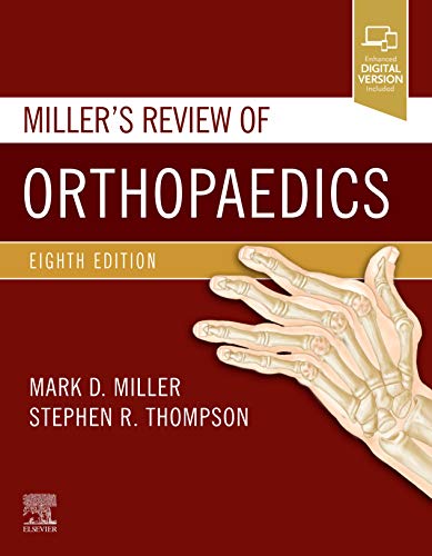 Miller’s Review of Orthopaedics (Miller’sOrthopaedics)