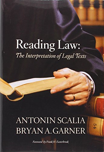 Reading Law: The Interpretation of Legal Texts | The Storepaperoomates Retail Market - Fast Affordable Shopping