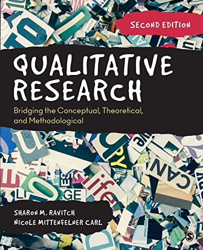 Qualitative Research: Bridging the Conceptual, Theoretical, and Methodological