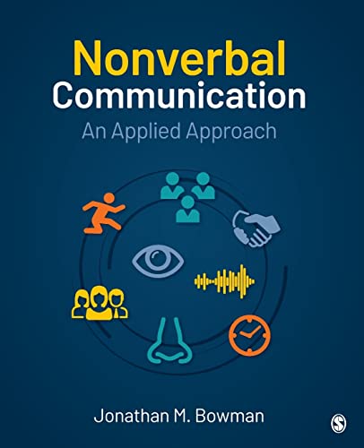 Nonverbal Communication: An Applied Approach