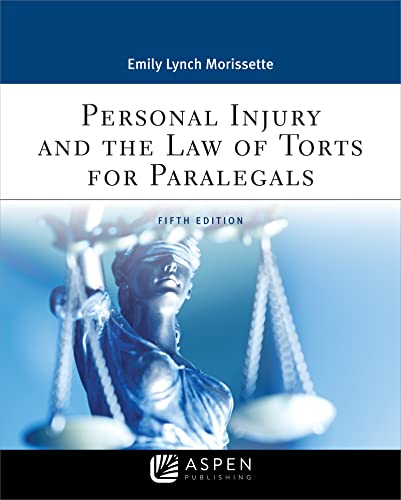Personal Injury and the Law of Torts for Paralegals (Aspen Paralegal) | The Storepaperoomates Retail Market - Fast Affordable Shopping