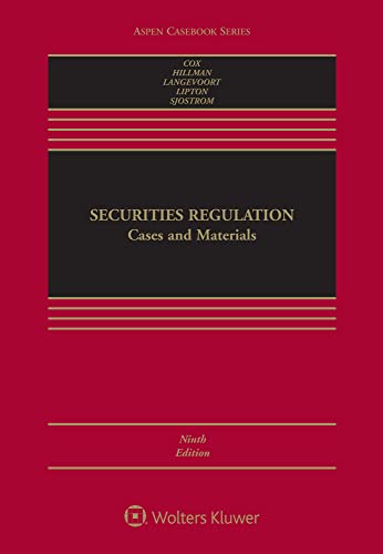 Securities Regulation: Cases and Materials (Aspen Casebook)