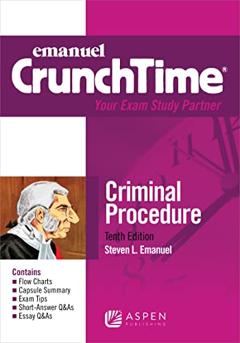Emanuel CrunchTime for Criminal Procedure (Emanuel CrunchTime Series)