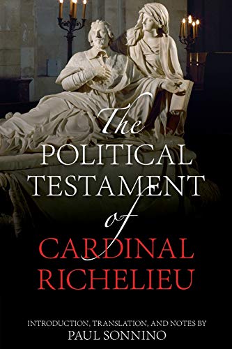 The Political Testament of Cardinal Richelieu