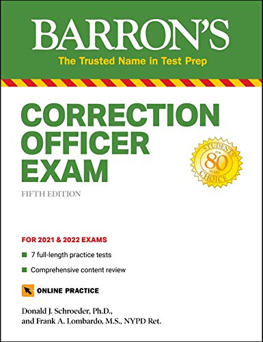 Correction Officer Exam: with 7 Practice Tests (Barron’s Test Prep)