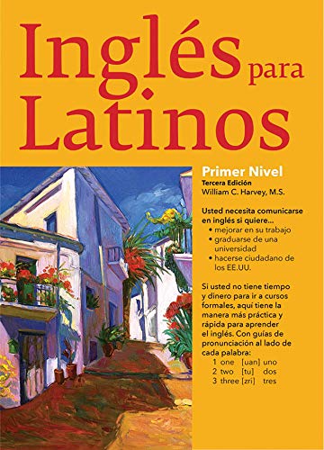 Ingles Para Latinos, Level 1: with Downloadable Audio File (Barron’s Foreign Language Guides)