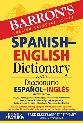 Spanish-English Dictionary (Barron’s Bilingual Dictionaries)