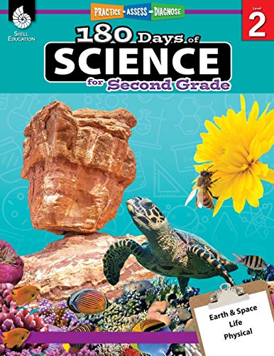180 Days of Science: Grade 2 – Daily Science Workbook for Classroom and Home, Cool and Fun Interactive Practice, Elementary School Level Activities … Concepts (180 Days of Practice, Level 2)