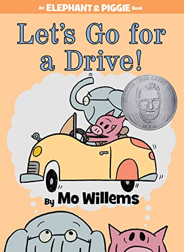 Let’s Go for a Drive!-An Elephant and Piggie Book