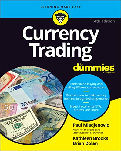 Currency Trading For Dummies (For Dummies (Business & Personal Finance))
