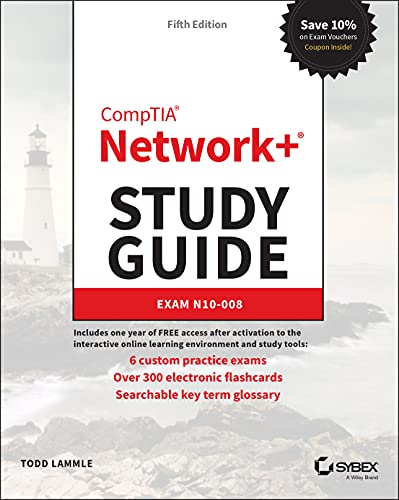 CompTIA Network+ Study Guide: Exam N10-008 (Comptia Network + Study Guide Authorized Courseware)
