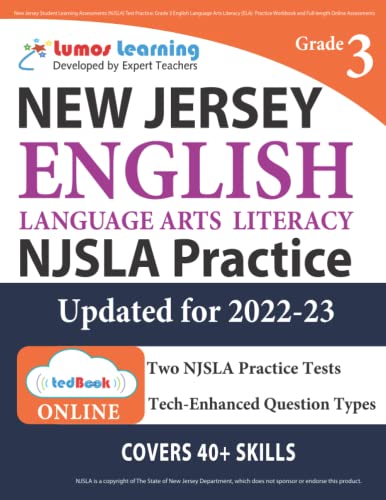 New Jersey Student Learning Assessments (NJSLA) Test Practice: Grade 3 English Language Arts Literacy (ELA) Practice Workbook and Full-length Online … Test Study Guide (NJSLA by Lumos Learning)