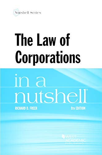 The Law of Corporations in a Nutshell (Nutshells)