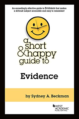 A Short & Happy Guide to Evidence (Short & Happy Guides)