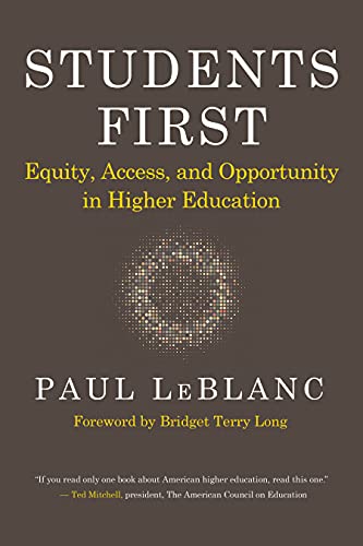 Students First: Equity, Access, and Opportunity in Higher Education