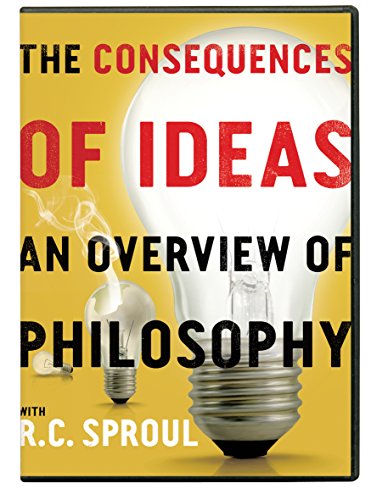 The Consequences of Ideas an Overview of Philosophy By R.c. Sproul