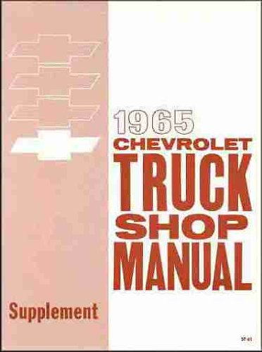 1965 CHEVY PICKUP TRUCK Shop Service Repair Manual Book