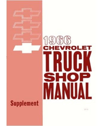 General Motors 1966 Chevy Pickup Truck Shop Service Repair Manual Book