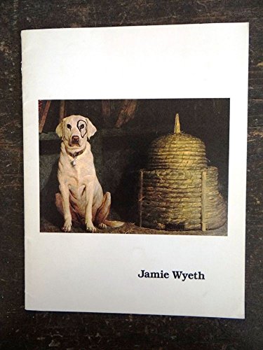 Jamie Wyeth: Recent Works, May 2-24, 1984 (An Exhibition for the Benefit of The Society of Memorial Sloan-Kettering Cancer Center)