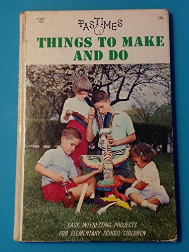 Things to Make and Do, Pastimes