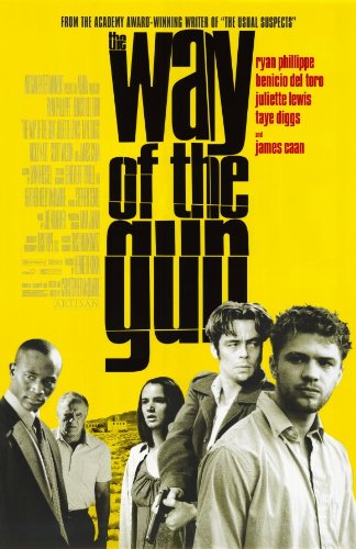 The Way of the Gun Poster Movie 11×17 Ryan Phillippe Benicio Del Toro Juliette Lewis James Caan