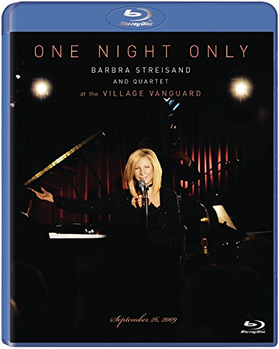 One Night Only Barbra Streisand and Quartet at the Village Vanguard September 26, 2009 [Blu-ray]