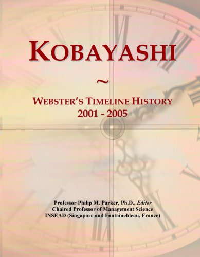 Kobayashi: Webster’s Timeline History, 2001 – 2005