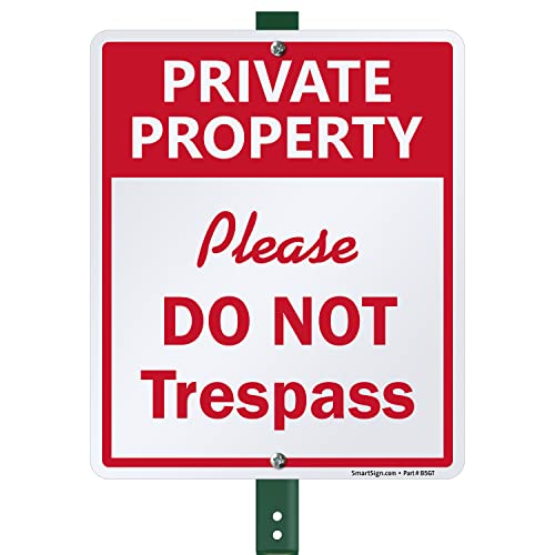 SmartSign “Private Property – Please Do Not Trespass” LawnBoss® Sign | 10″ x 12″ Aluminum Sign With 3′ Stake