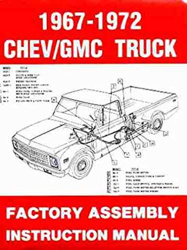 1967 1972 CHEVY C/K 10-30 LIGHT TRUCK Assembly Manual