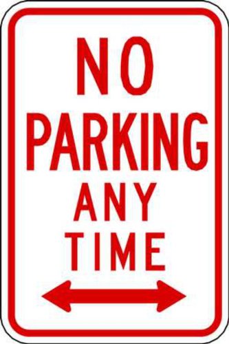 Zing Green Products 2268 No Parking Sign, Eco Safety No Parking Anytime Street Sign, Left and Right Arrow, 18 by 12 Inch, Red on White, Engineer-Grade Prismatic