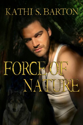 Force of Nature (Force of Nature Series Book 1)