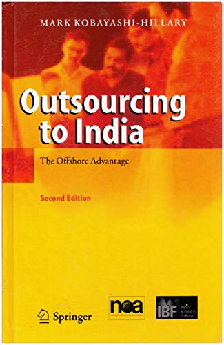 Outsourcing to India: The Offshore Advantage