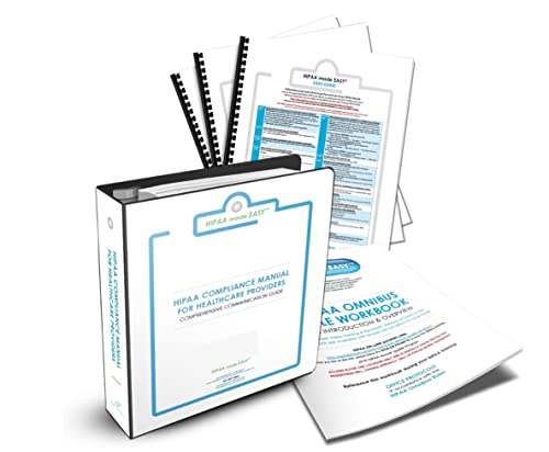 2023 HIPAA made EASY™ HIPAA MANUAL to Omnibus Rules Comprehensively Designed to Fulfill Federal Guidelines