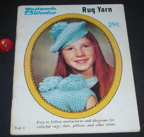 Woolworth/Woolco Rug Yarn (Vol.1)