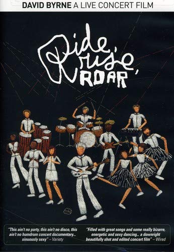 David Byrne: Ride Rise Roar