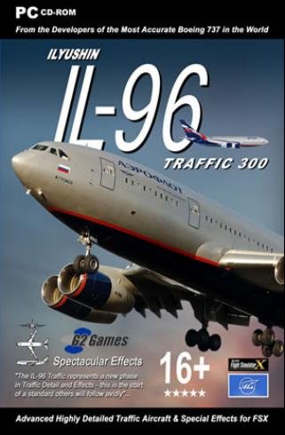 Flight Simulator X ILYUSHIN IL-96 Traffic 300