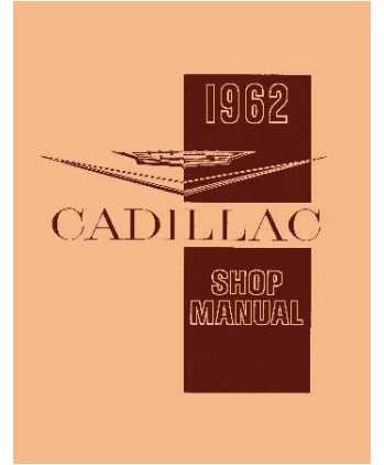 1962 CADILLAC DEVILLE ELDORADO Service Shop Manual Book