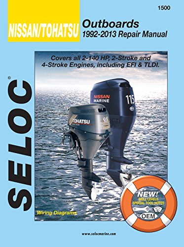 Sierra International Seloc Manual 18-01500 Nissan/Tohatsu Outboards Repair 1992-2013 2-140 HP 2 Stroke & 4 Stroke Engines Including EFI & Tldi