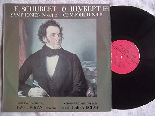 C10 21919 005 Schubert Symphonies 4 & 6 Pavel Kogan LP