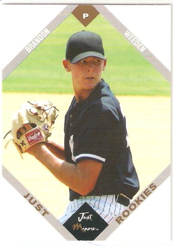 2003-04 Just Minors Rookies 78 Brandon Weeden RC – New York Yankees (RC Rookie Card)(Baseball Cards)(Oklahoma State QB – 2012 NFL Football Draft Pick)