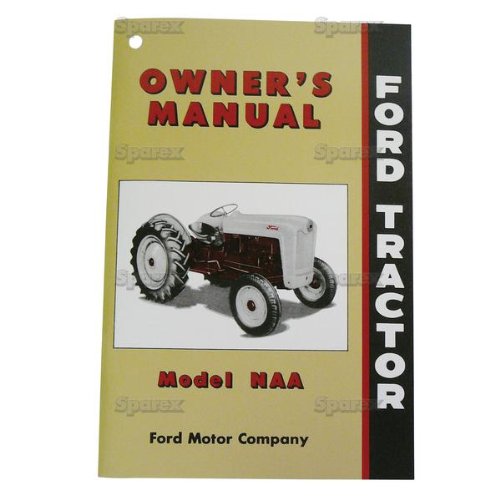 FORD TRACTOR OWNER’S MANUAL, NAA, JUBILEE