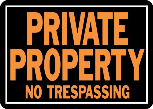 Hy-Ko Products 848 Private Property No Trespassing Aluminum Sign 9.25″ x 14″ Orange/Black, 1 Piece