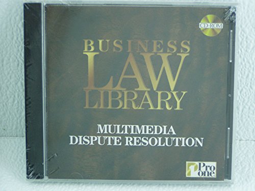 Business Law Library: Multimedia Dispute Resolution