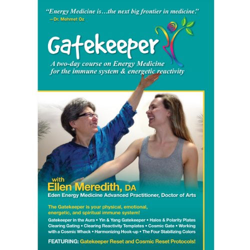 Gatekeeper: Energy Medicine for the Immune System and Energetic Reactivity