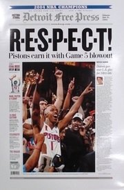 “R-E-S-P-E-C-T” 2004 Detroit Pistons Free Press Poster