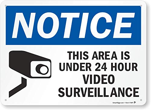 SmartSign – U1-1002-NP_14x10 Notice – This Area Is Under 24 Hour Video Surveillance Sign By | 10″ x 14″ Plastic