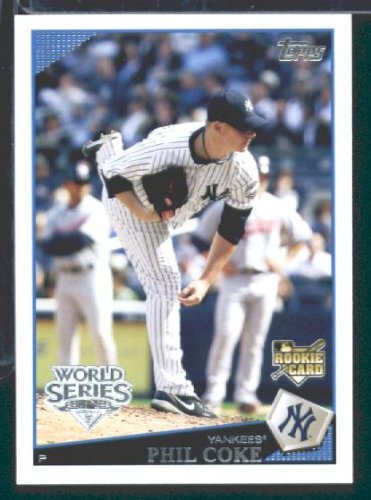 2009 ToppsYork Yankees World Champions Baseball Card #NYY10 Phil Coke