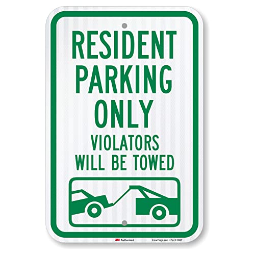 SmartSign “Resident Parking Only, Violators Towed” Sign | 12″ x 18″ 3M Diamond Grade Reflective Aluminum
