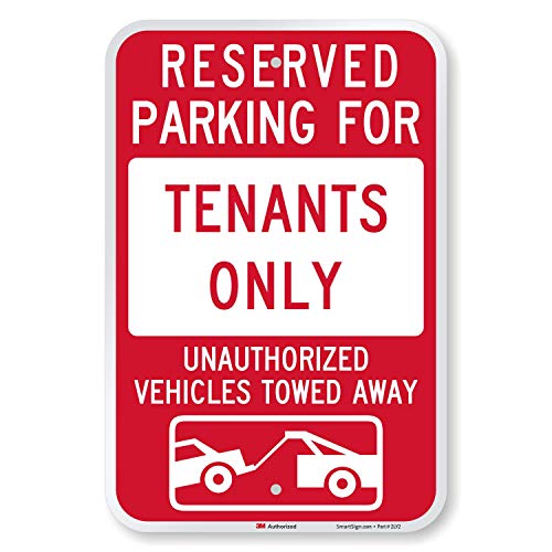 SmartSign – K-8727-EG-12×18 “Reserved Parking For Tenants, Unauthorized Vehicles Towed” Sign | 12″ x 18″ 3M Engineer Grade Reflective Aluminum Red on White